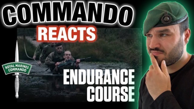 'The Endurance Course - Test 1 - Royal Marines Commando Tests (British Marine Reacts)'