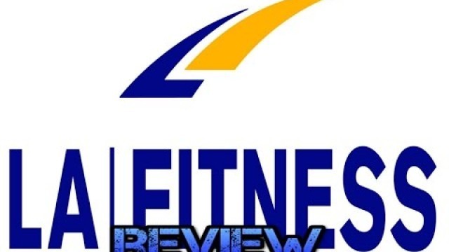 'LA Fitness Review, Is LA Fitness a Good Gym?'