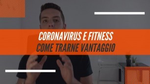 'Fitness Marketing e Coronavirus: Come Sfruttare Questa Situazione'