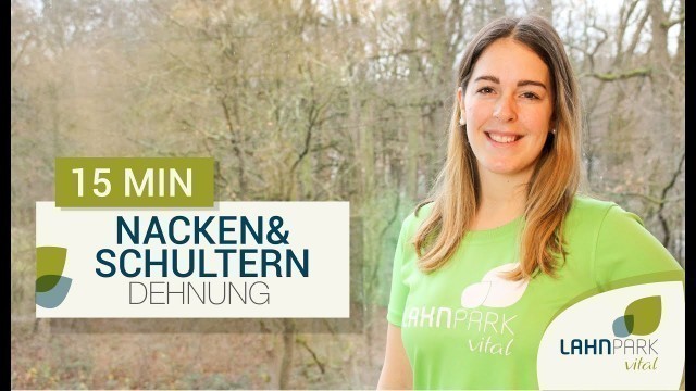 '15 Minuten Dehnung Hals,Nacken, Schulter mit Franzi'