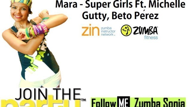 'SUPER GIRLS | ZUMBA FITNESS'