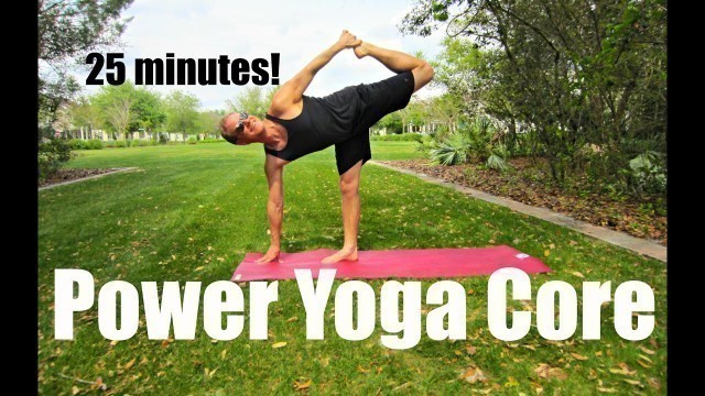 '25 minute Power Yoga Core Workout - Sean Vigue'