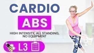'30 minute all standing CARDIO ABS HIIT workout 