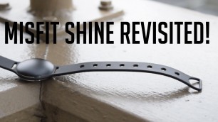 'Misfit Shine Revisited!'
