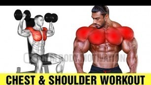 '9 Best Exercises Make The Chest and Shoulder Grow Fast'