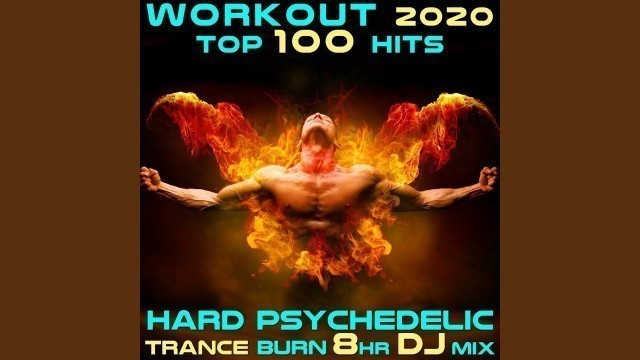 'Rise Above, Pt. 2 (142 BPM Psy Trance Fitness DJ Mixed)'