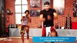 'Fitness Vidéo - We Are Fitness, le fitness illimité en vidéo !'
