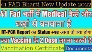 '41Fad Bharti Medical कैसे और कहां से बनवाएं | Vaccination Certificate | RT-PCR Report | All Document'