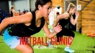 '#CAPClinic: NETBALL CLINIC, Footwork/Agility'