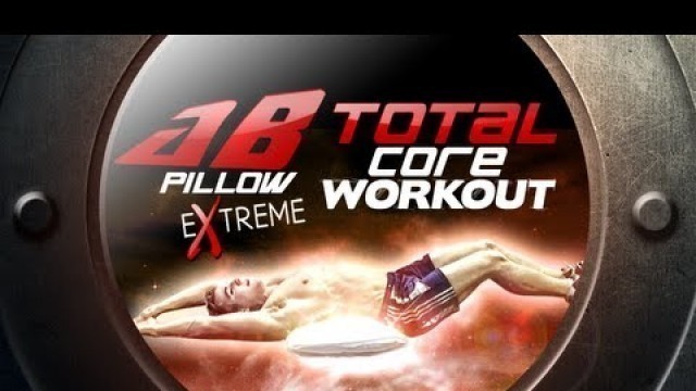 'Ab Pillow EXTREME!- TOTAL Core Workout!'